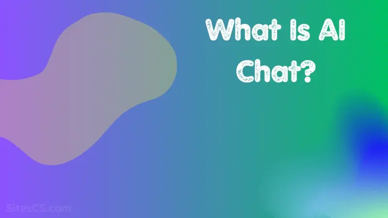 What Is AI Chat
